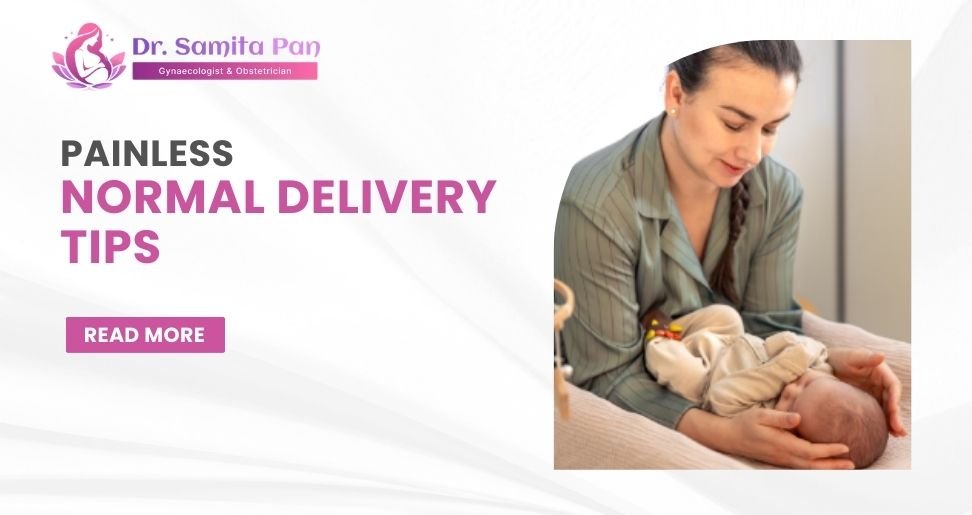 Painless Normal Delivery Tips: What Every Pregnant Woman Should Know